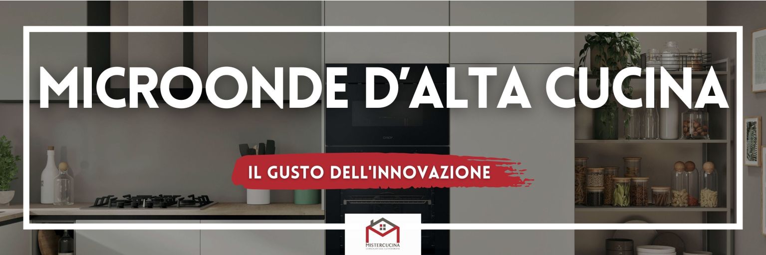Microonde combinato: il gusto dell'innovazione